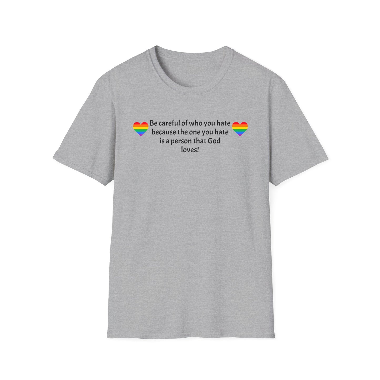 Be careful Unisex Softstyle T-Shirt