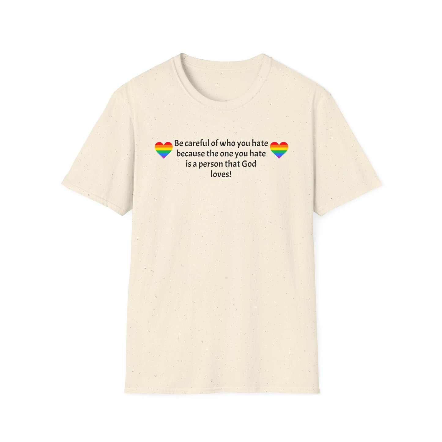 Be careful Unisex Softstyle T-Shirt