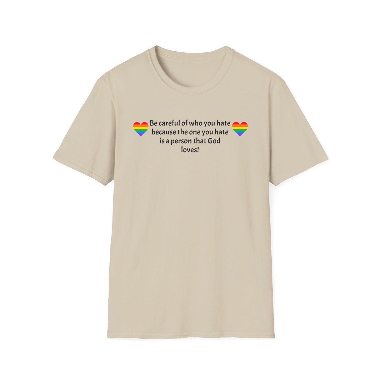 Be careful Unisex Softstyle T-Shirt