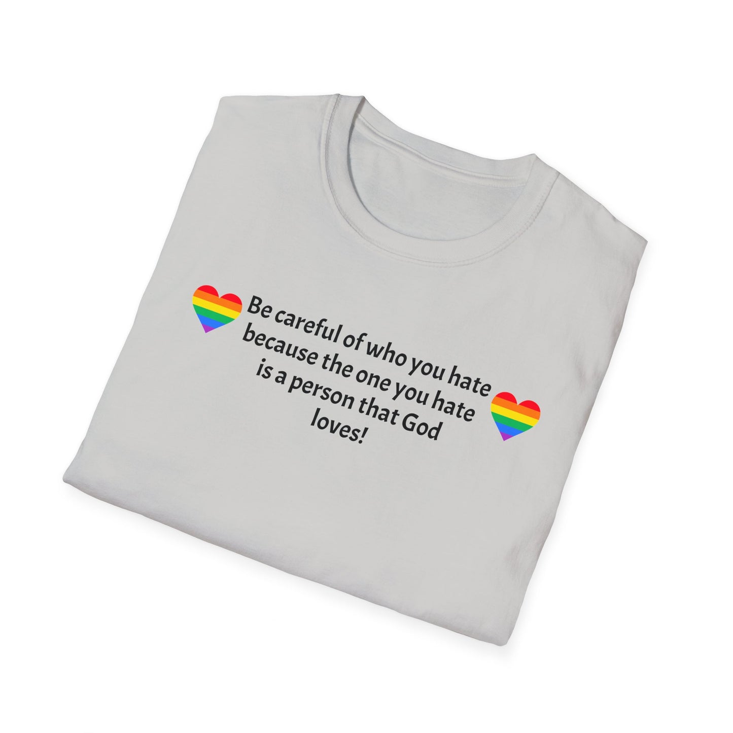 Be careful Unisex Softstyle T-Shirt