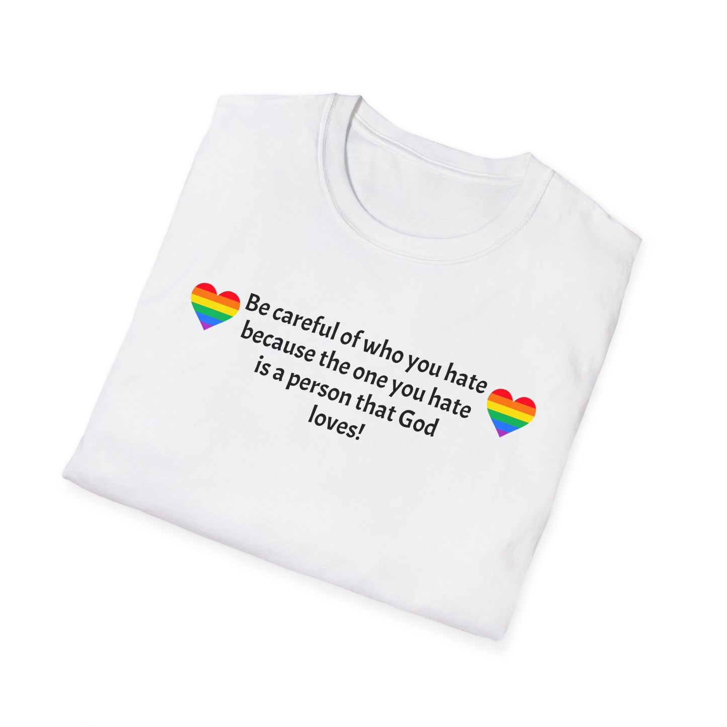 Be careful Unisex Softstyle T-Shirt