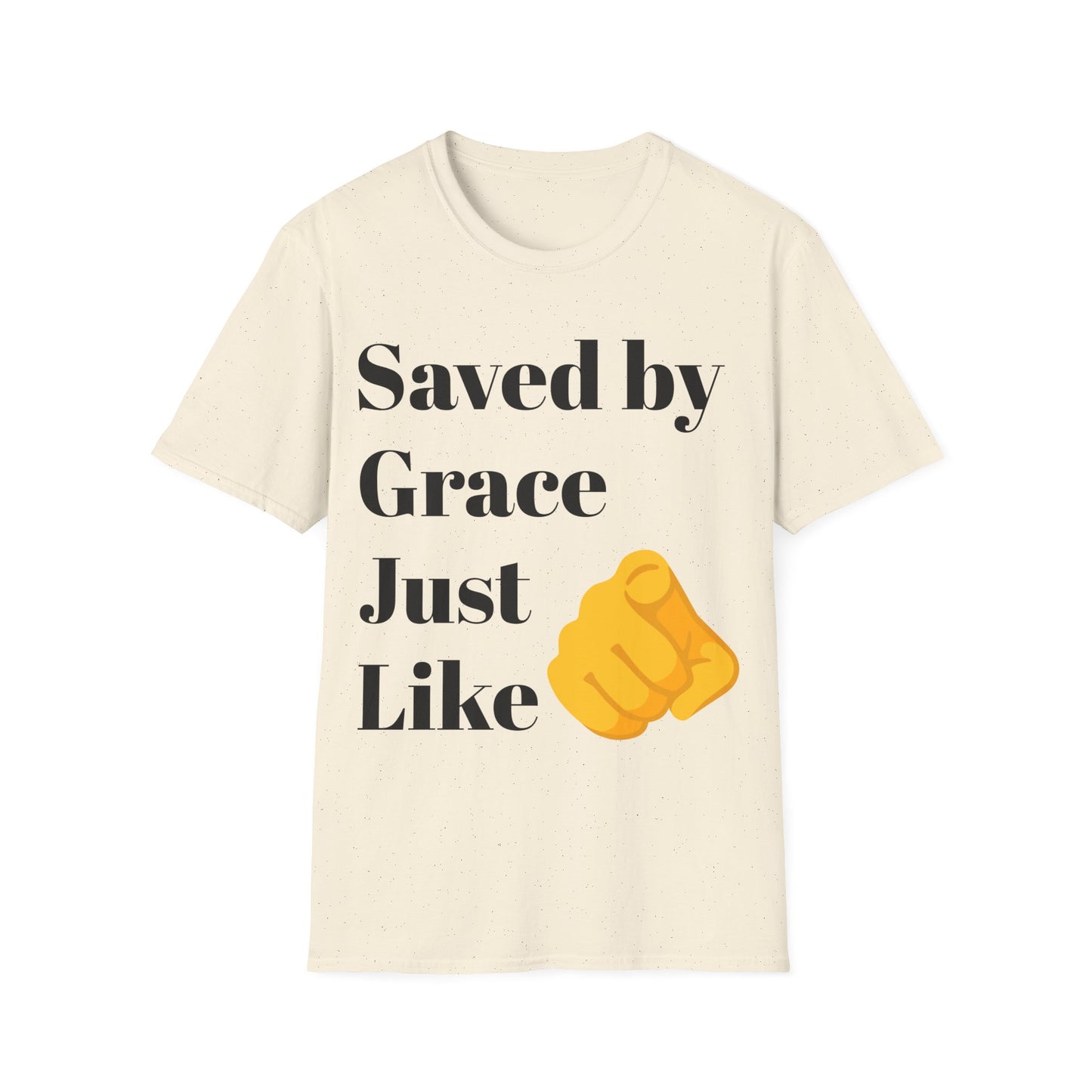 Saved By Grace Unisex T-Shirt