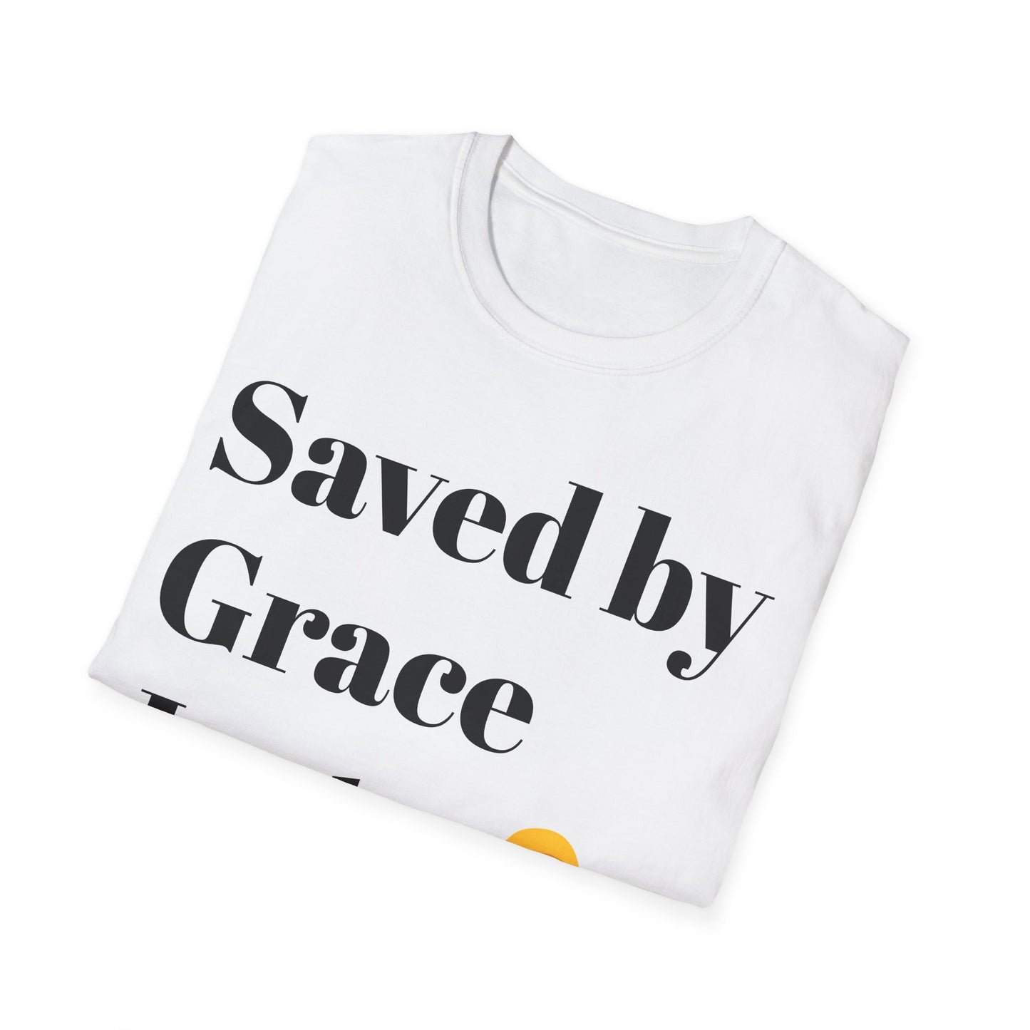 Saved By Grace Unisex T-Shirt