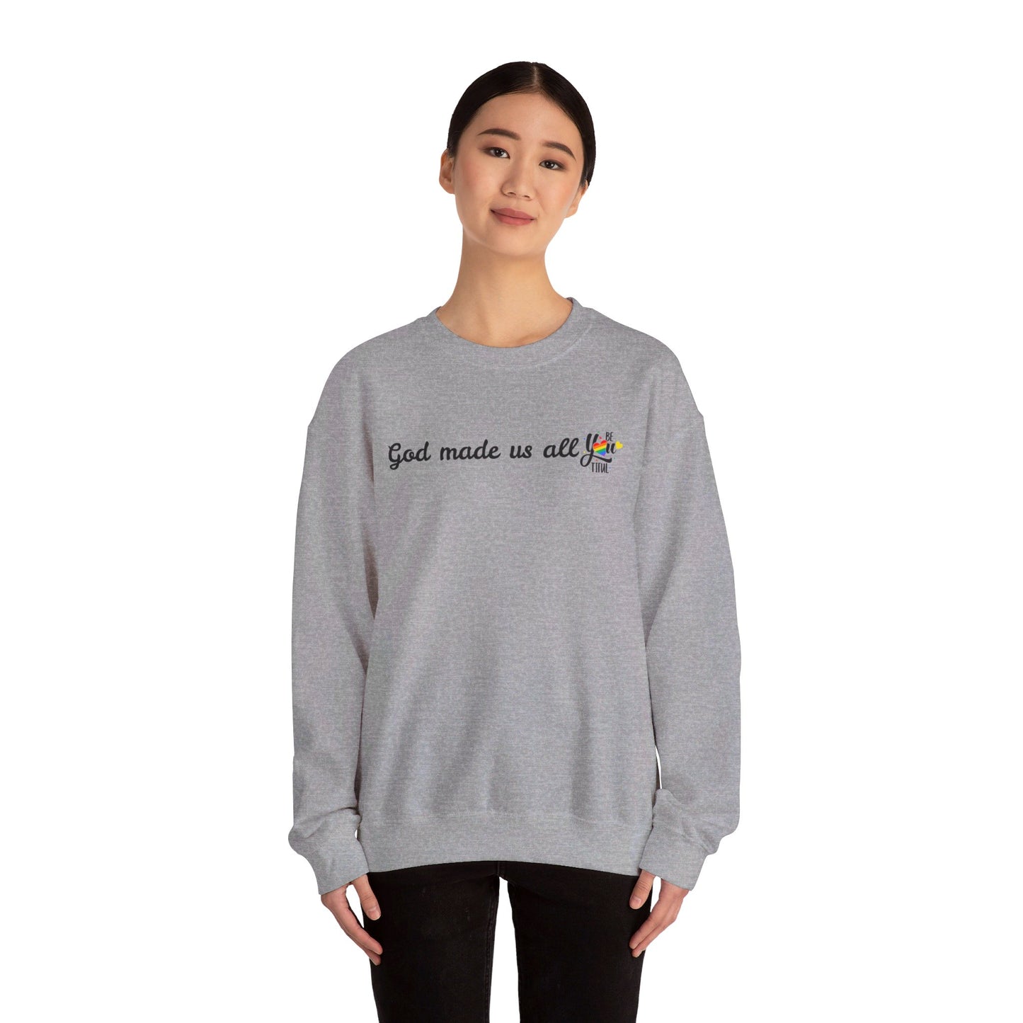 God made us all Unisex Heavy Blend™ Crewneck Sweatshirt