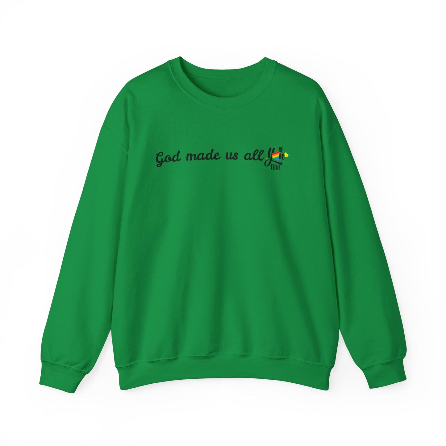 God made us all Unisex Heavy Blend™ Crewneck Sweatshirt