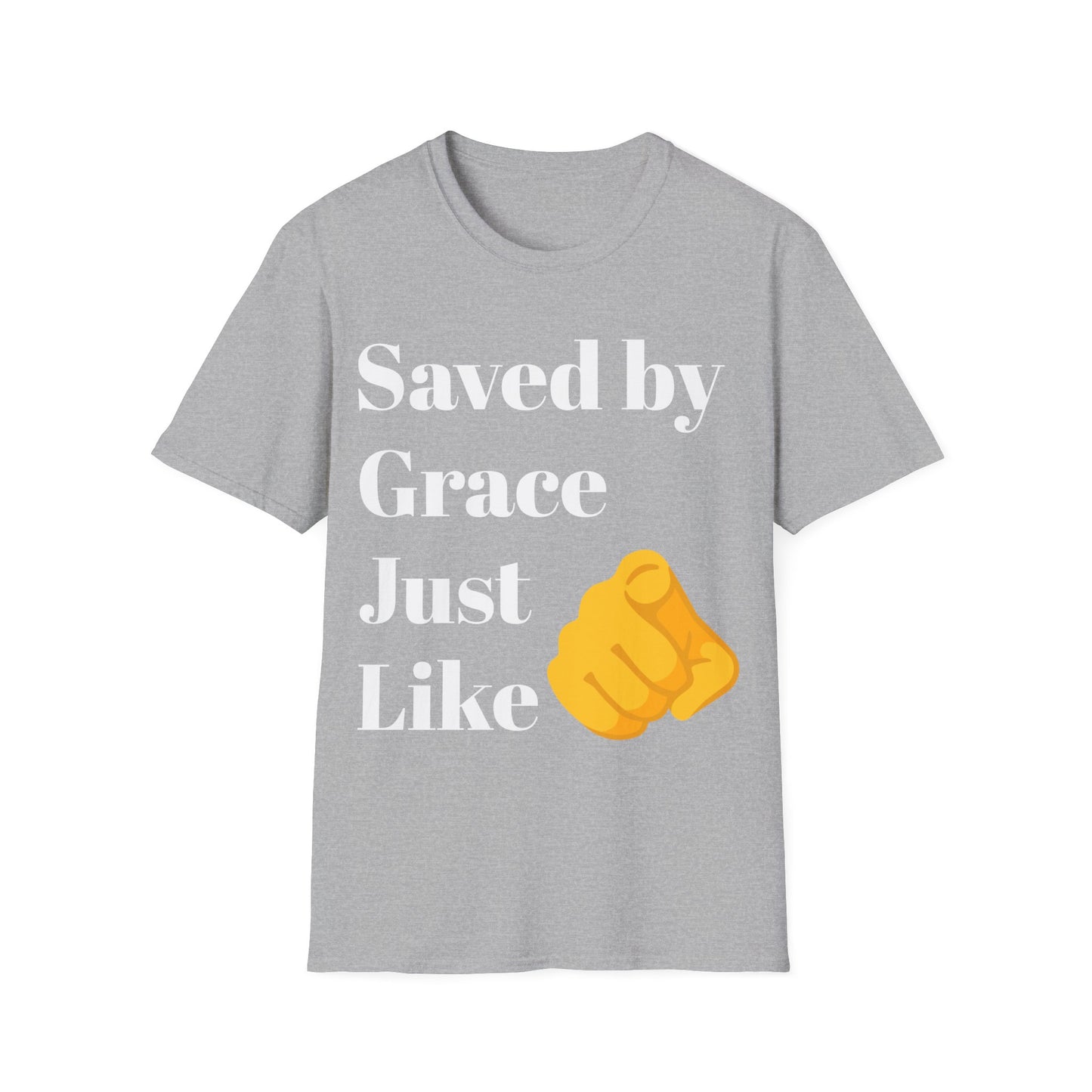 Saved By Grace Unisex T-Shirt