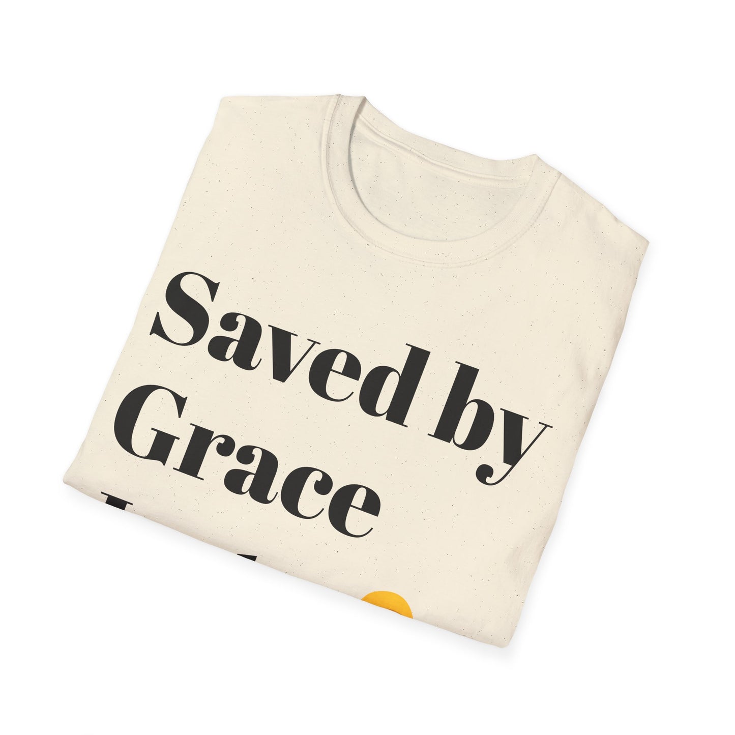 Saved By Grace Unisex T-Shirt