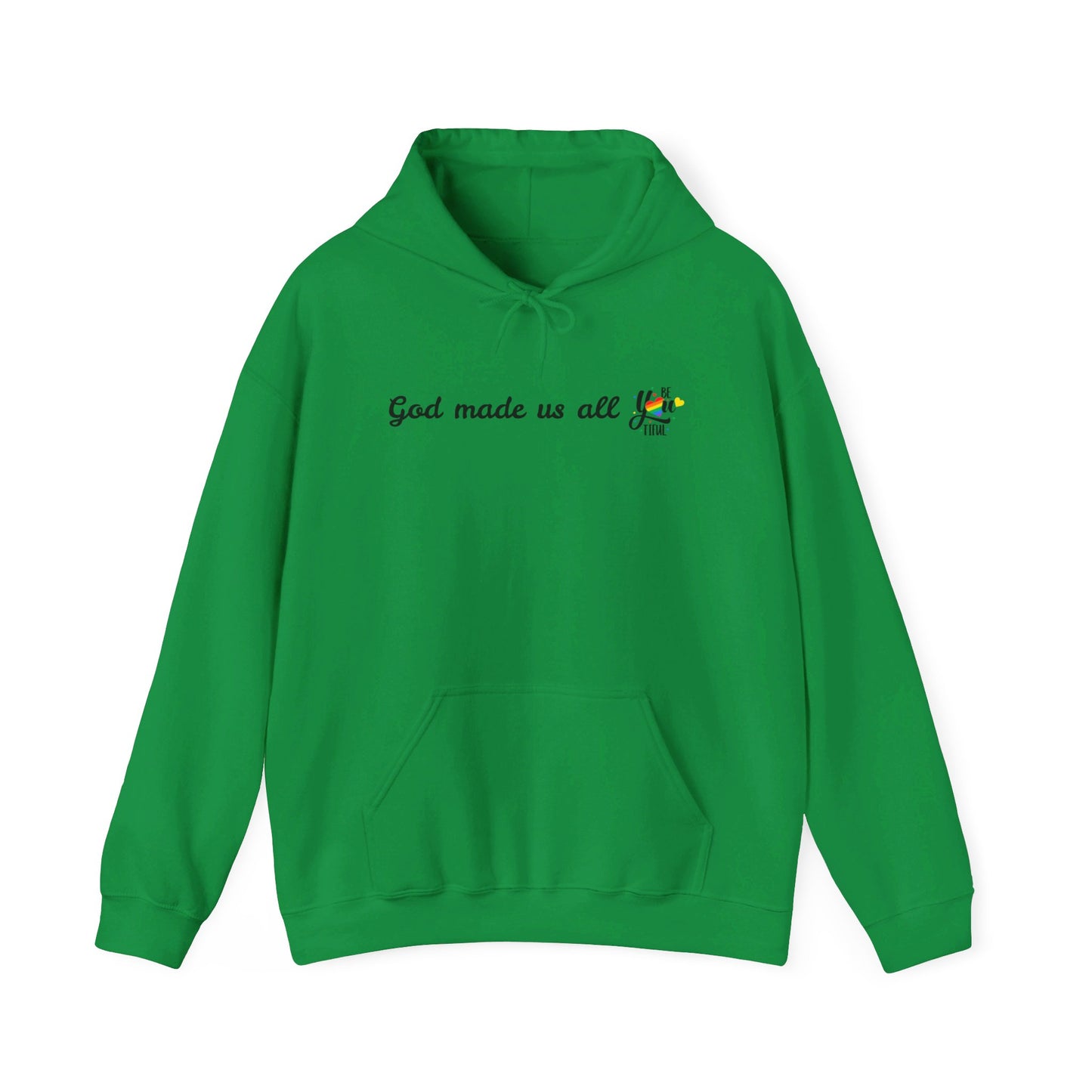 Hoodie - God Made Us Beautiful Reminder Unisex Sweatshirt