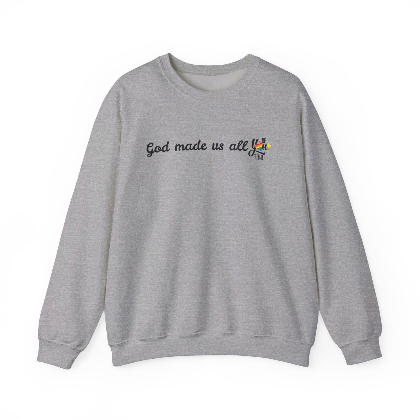 God made us all Unisex Heavy Blend™ Crewneck Sweatshirt