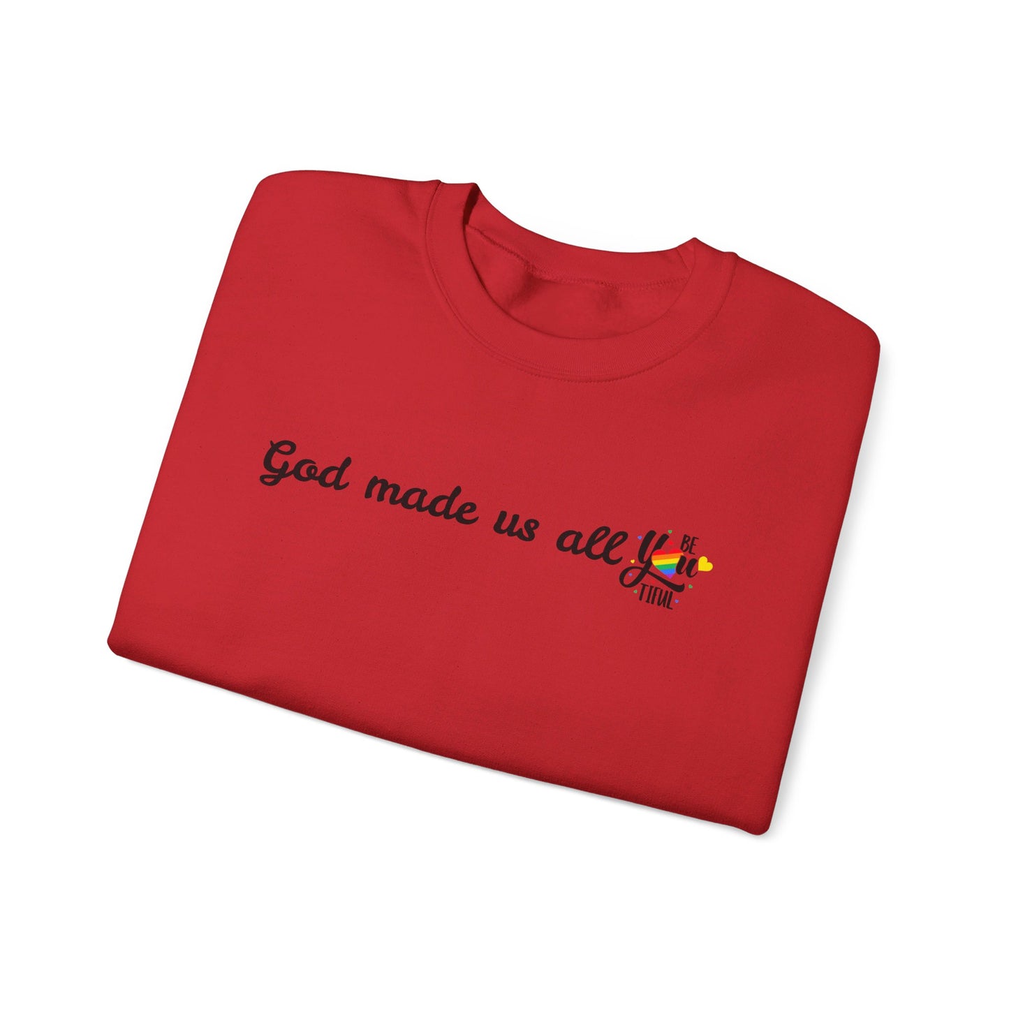 God made us all Unisex Heavy Blend™ Crewneck Sweatshirt