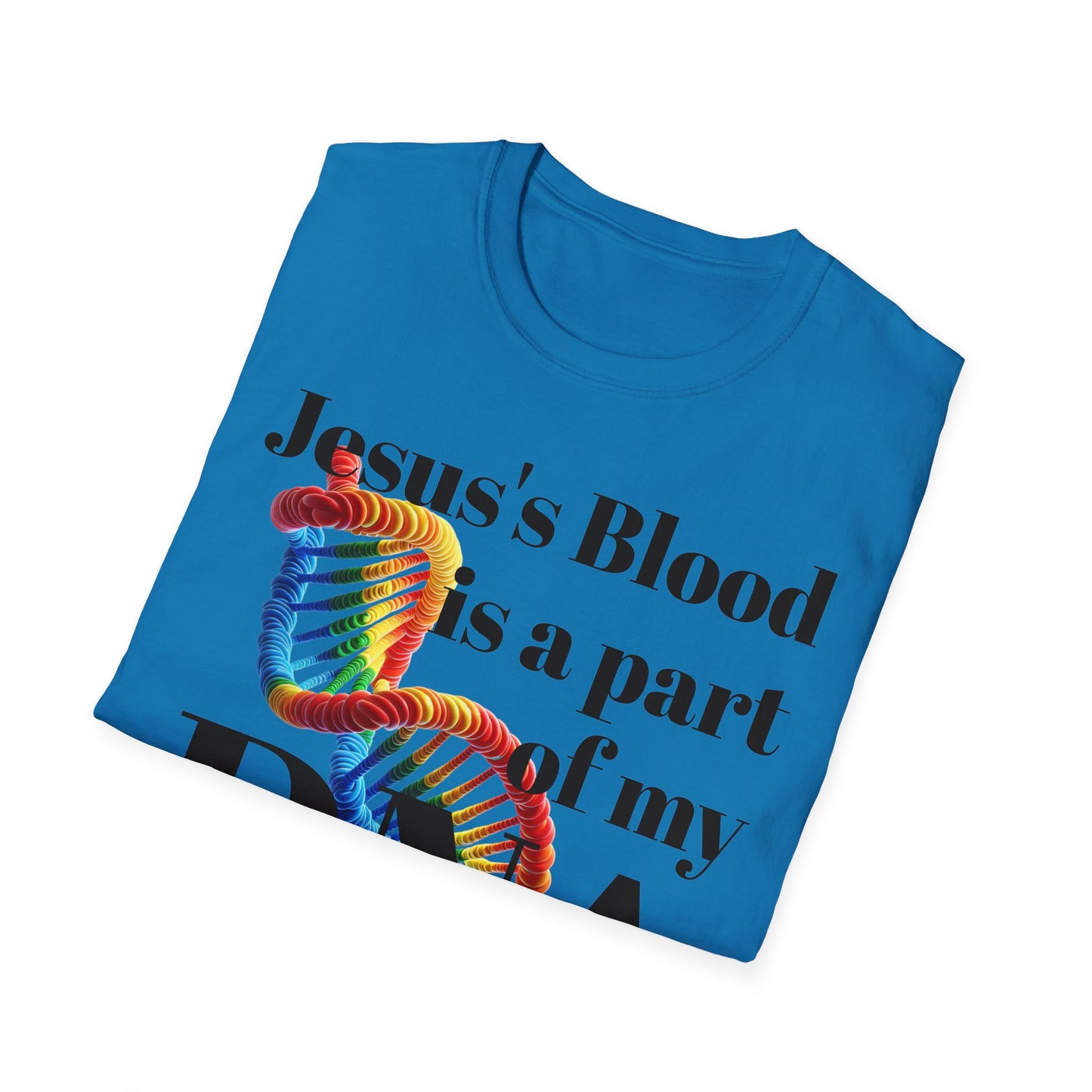 Jesus’s Blood Unisex Softstyle T-Shirt