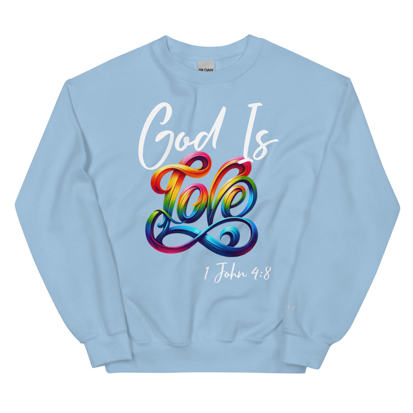 God is Love White Unisex Sweatshirt