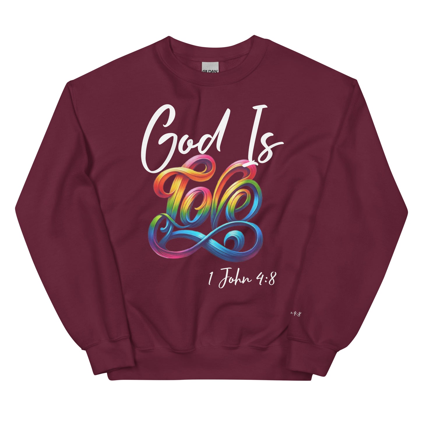 God is Love White Unisex Sweatshirt