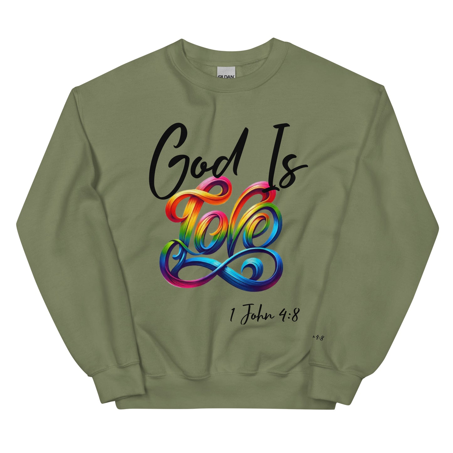 God is Love Sweatshirt